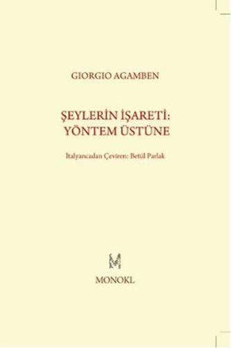 Şeylerin İşareti: Yöntem Üstüne