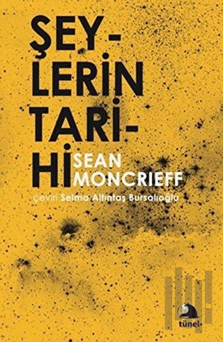 Şeylerin Tarihi | Kitap Ambarı