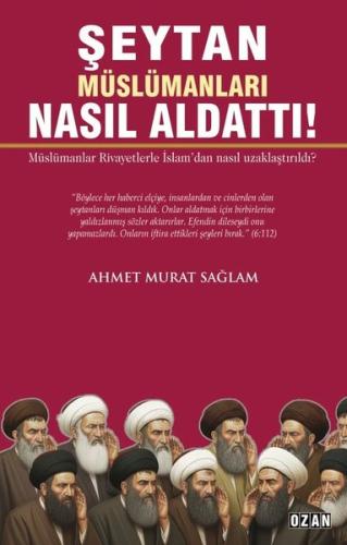 Şeytan Müslümanları Nasıl Aldattı! | Kitap Ambarı