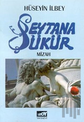 Şeytana Şükür