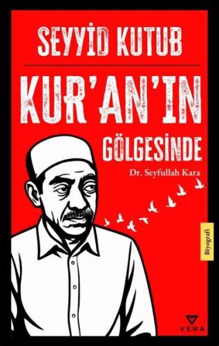Seyyid Kutub - Kur'an'ın Gölgesinde
