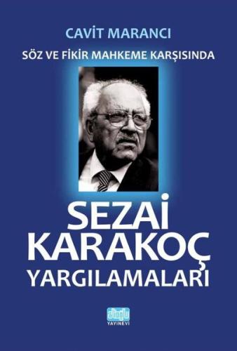 Sezai Karakoç Yargılamaları | Kitap Ambarı