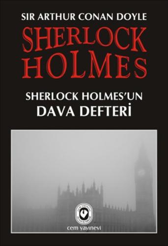 Sherlock Holmes 9 - Sherlock Holmes'un Dava Defteri