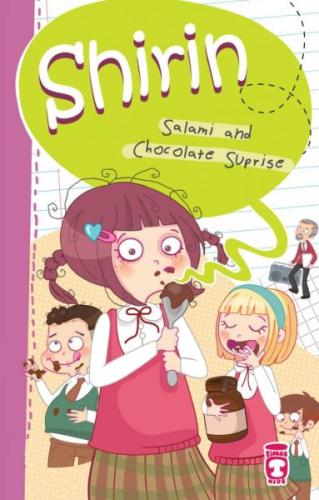 Shirin Salami And Chocolate Suprise | Kitap Ambarı