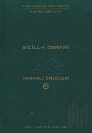 Sicill-i Osmani Osmanlı Ünlüleri 3 Hü-Me