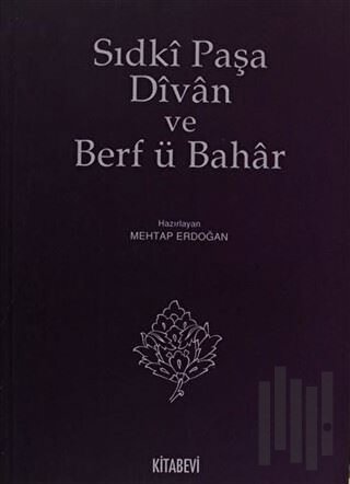 Sıdki Paşa Divan ve Berf ü Bahar
