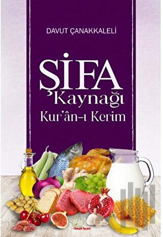 Şifa Kaynağı Kur'an-ı Kerim