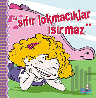 Sıfır Lokmacıklar Isırmaz (Ciltli)