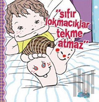 Sıfır Lokmacıklar Tekme Atmaz (Ciltli) | Kitap Ambarı