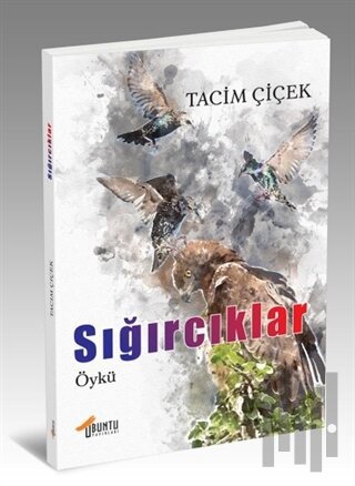Sığırcıklar | Kitap Ambarı