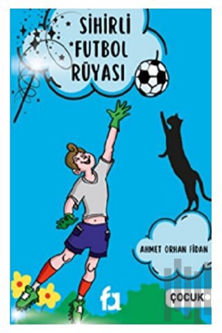 Sihirli Futbol Rüyası