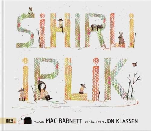 Sihirli İplik (Ciltli)