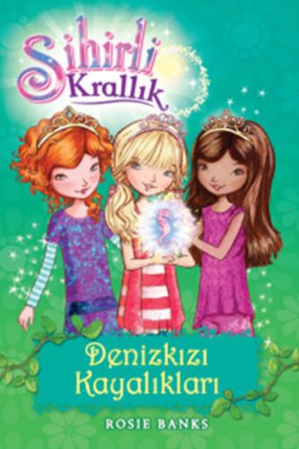 Sihirli Krallık 4-Denizkızı Kayalıkları