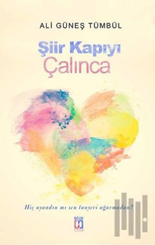 Şiir Kapıyı Çalınca