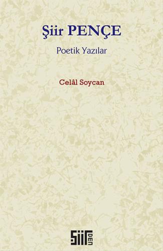 Şiir Pençe Poetik Yazılar