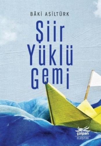 Şiir Yüklü Gemi | Kitap Ambarı