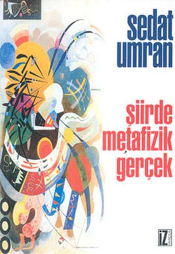 Şiirde Metafizik Geçek