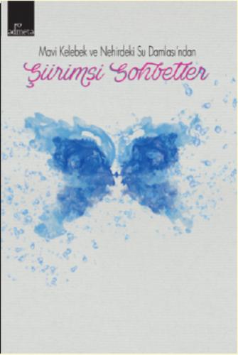 Şiirimsi Sohbetler | Kitap Ambarı