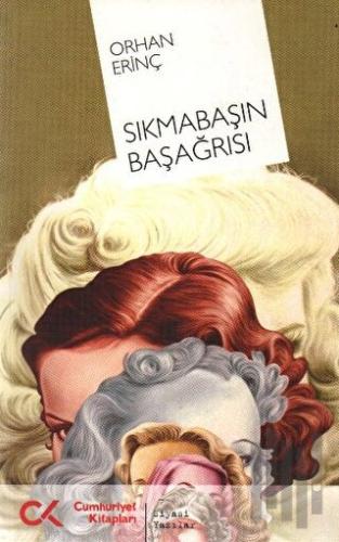 Sıkmabaşın Başağrısı | Kitap Ambarı