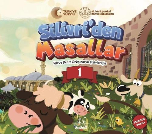 Silivri'den Masallar 1 - Masallar Diyarı'nın Kapısı