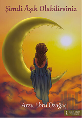 Şimdi Aşık Olabilirsiniz