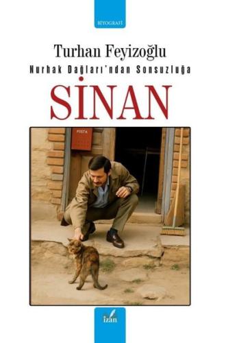 Sinan-Nurhak Dağları'ndan Sonsuzluğa