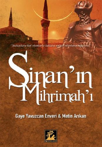 Sinan'ın Mihrimah'ı