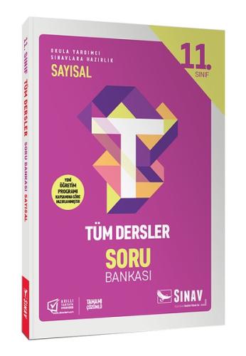 Sınav 11. Sınıf Tüm Dersler Sayısal Soru Bankası