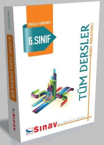 Sınav 6. Sınıf Tüm Dersler Konu Anlatımlı