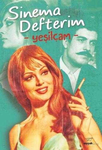 Sinema Defterim-Yeşilçam | Kitap Ambarı