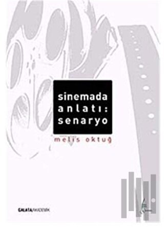 Sinemada Anlatı: Senaryo