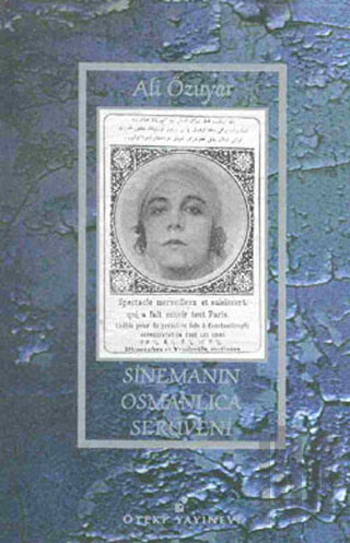 Sinemanın Osmanlıca Serüveni