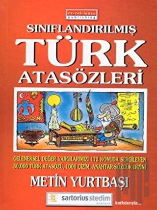 Sınıflandırılmış Türk Atasözlerimiz (Ciltli)