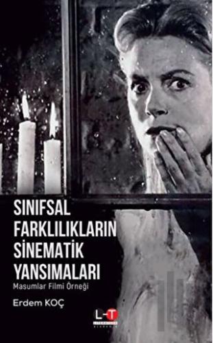 Sınıfsal Farklılıkların Sinematik Yansımaları | Kitap Ambarı