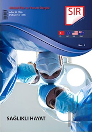 Sır Aktüel Fikir ve Yorum Dergisi Sayı: 6 Aralık 2016
