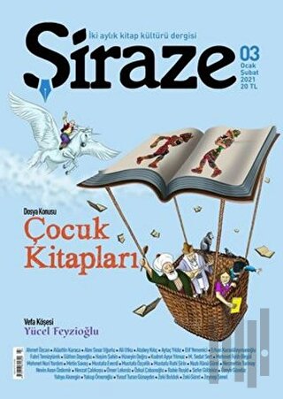 Şiraze İki Aylık Kitap Kültürü Dergisi Sayı: 03 Ocak-Şubat 2021