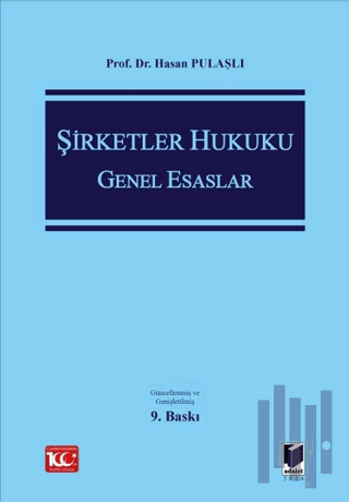 Şirketler Hukuku Genel Esaslar (Ciltli)