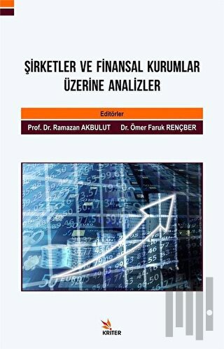 Şirketler ve Finansal Kurumlar Üzerine Analizler