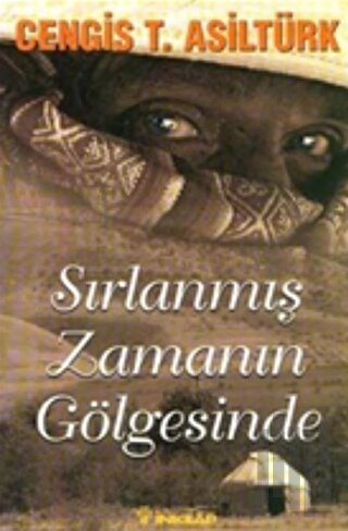 Sırlanmış Zamanın Gölgesinde