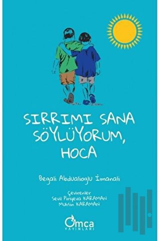 Sırrımı Sana Söylüyorum Hoca