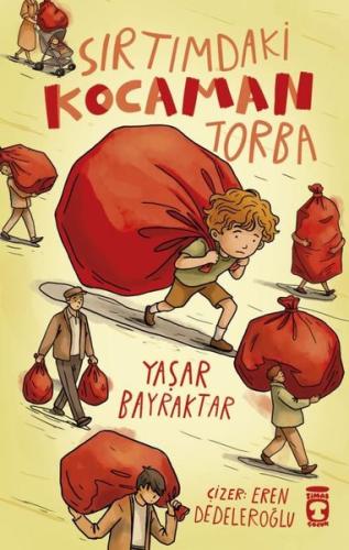 Sırtımdaki Kocaman Torba | Kitap Ambarı