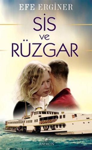 Sis ve Rüzgar | Kitap Ambarı