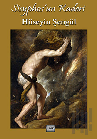 Sisyphos’un Kaderi