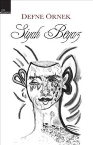 Siyah Beyaz | Kitap Ambarı