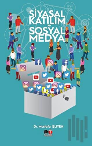 Siyasal Katılım ve Sosyal Medya