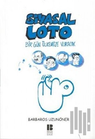 Siyasal Loto Bir Gün Ülkemize Vuracak