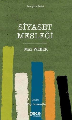 Siyaset Mesleği - Anarşizm Serisi