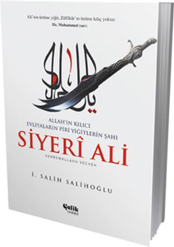 Siyeri Ali: Allah'ın Kılıcı | Kitap Ambarı