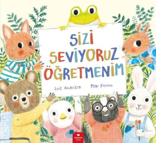 Sizi Seviyoruz Öğretmenim | Kitap Ambarı