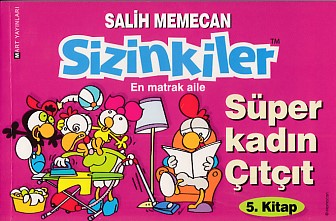 Sizinkiler - Süper Kadın Çıtçıt | Kitap Ambarı